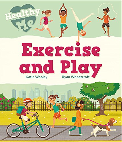 Beispielbild fr Exercise and Play: Katie Woolley (Healthy Me) zum Verkauf von WorldofBooks