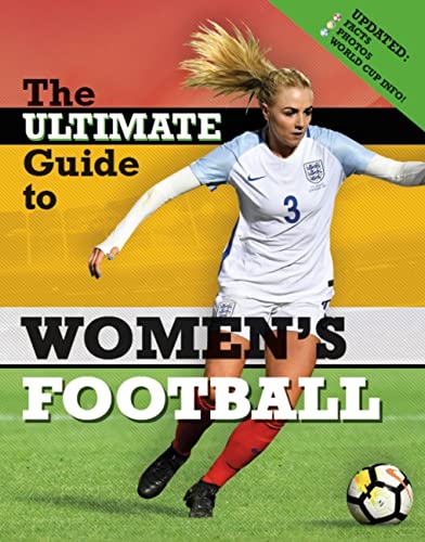Stock image for The Ultimate Guide to Women's Football for sale by Blackwell's