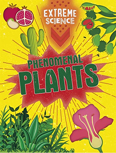 Stock image for Phenomenal Plants for sale by WorldofBooks
