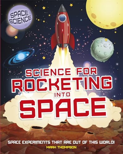 Beispielbild fr Science for Rocketing into Space zum Verkauf von WorldofBooks