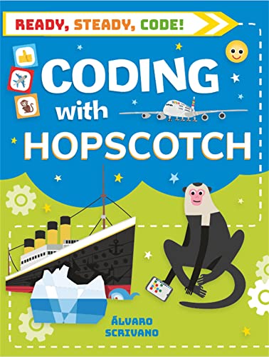 Stock image for Coding with Hopscotch for sale by WorldofBooks