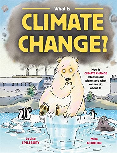 Stock image for What is Climate Change? for sale by WorldofBooks