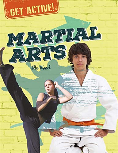 9781526311702: Martial Arts (Get Active!)