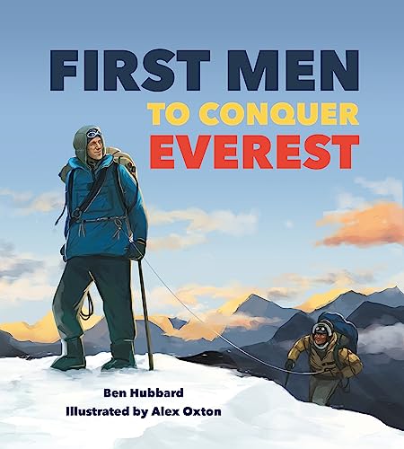 Stock image for First Men to Conquer Everest for sale by Blackwell's