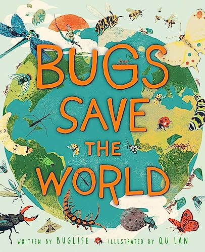 Beispielbild fr Bugs Save the World zum Verkauf von Blackwell's