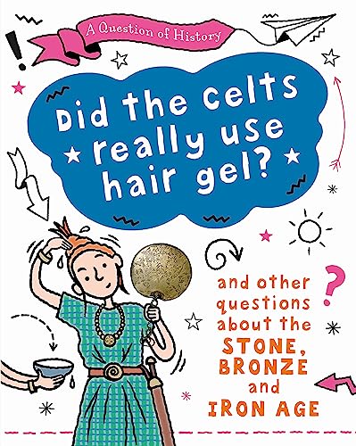 Beispielbild fr Did the Celts Use Hair Gel? zum Verkauf von Blackwell's