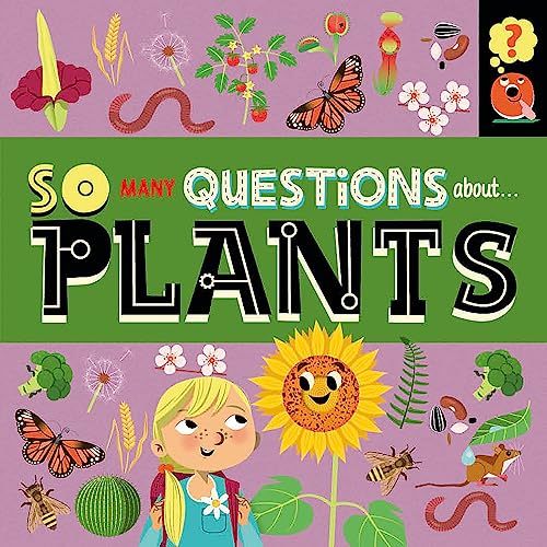 Beispielbild fr So Many Questions About.plants zum Verkauf von Blackwell's