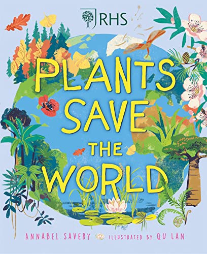 Stock image for Plants Save the World for sale by WorldofBooks
