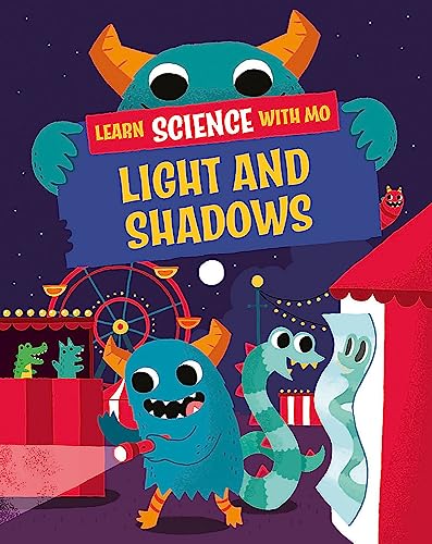 9781526318961: Learn Science with Mo: Light and Shadows