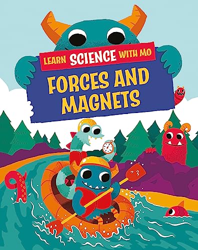 9781526319104: Learn Science with Mo: Forces and Magnets