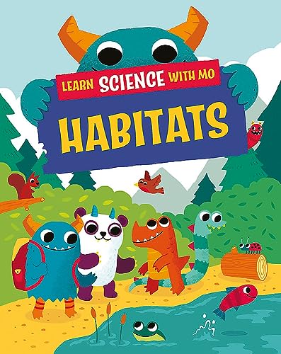 9781526319128: Learn Science with Mo: Habitats