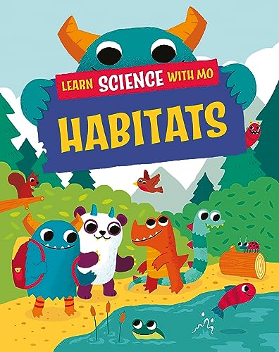 9781526319135: Learn Science with Mo: Habitats