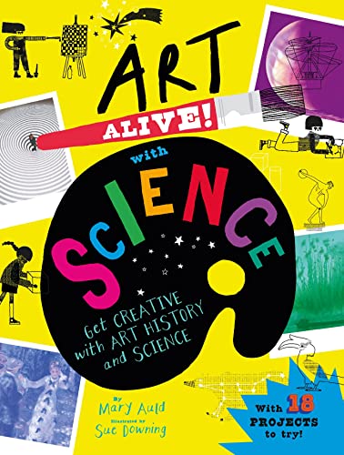 Beispielbild fr Art Alive! With Science zum Verkauf von Blackwell's