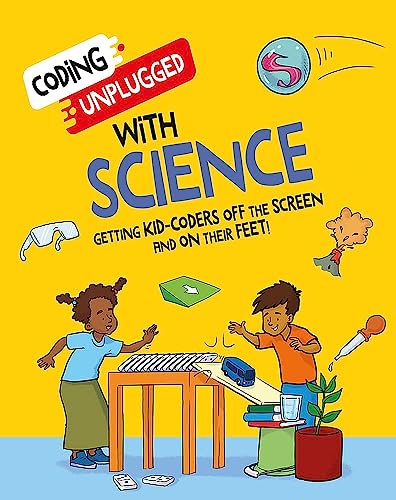 Stock image for Coding Unplugged With Science for sale by Blackwell's