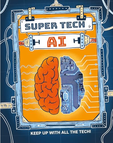 Imagen de archivo de Super Tech: AI a la venta por Kennys Bookstore