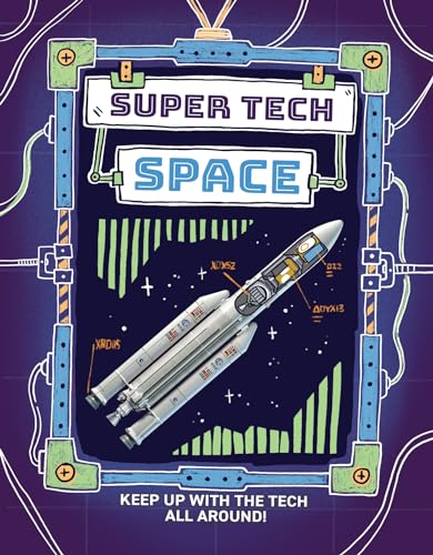 Imagen de archivo de Super Tech: Space Tech a la venta por Kennys Bookstore