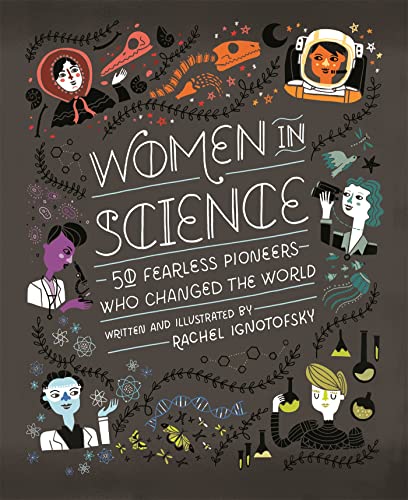 9781526360519: Women In Science: 50 Fearless Pioneers Who Changed the World