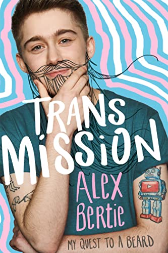 Stock image for Trans Mission My Quest To A Beard for sale by GF Books, Inc.