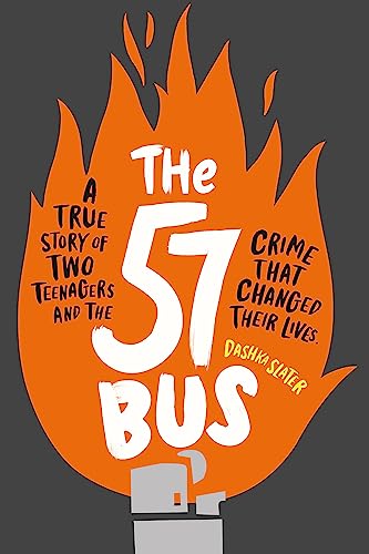 Beispielbild fr The 57 Bus: A True Story of Two Teenagers and the Crime That Changed Their Lives zum Verkauf von Books From California
