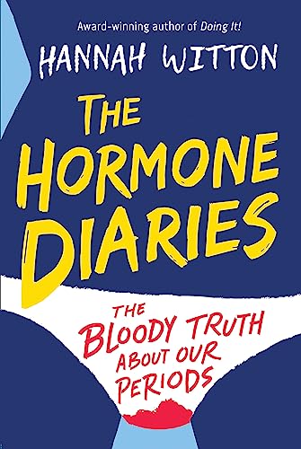 Imagen de archivo de The Hormone Diaries: The Bloody Truth About Our Periods a la venta por Blue Vase Books
