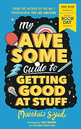 Imagen de archivo de My Awesome Guide to Getting Good at Stuff: World Book Day 2020 a la venta por WorldofBooks
