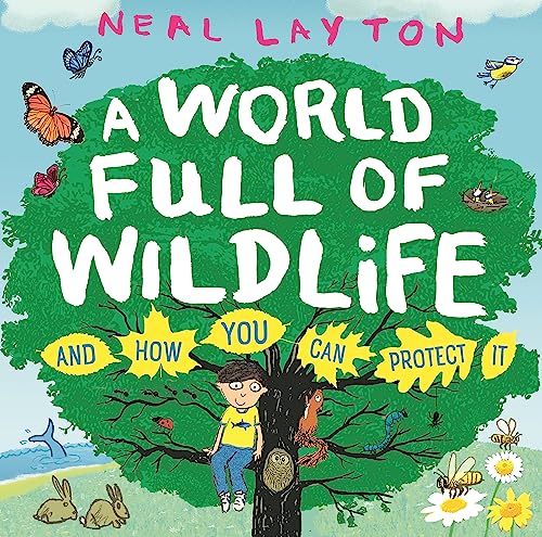 Beispielbild fr A World Full of Wildlife: and how you can protect it (Eco Explorers) zum Verkauf von WorldofBooks