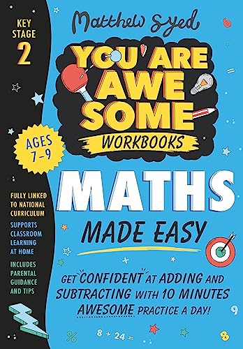 Stock image for Maths Made Easy: Get confident at adding and subtracting with 10 minutes' awesome practice a day! (You Are Awesome) for sale by AwesomeBooks