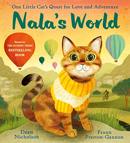 Imagen de archivo de Nala's World: One Little Cat's Quest for Love and Adventure a la venta por AwesomeBooks