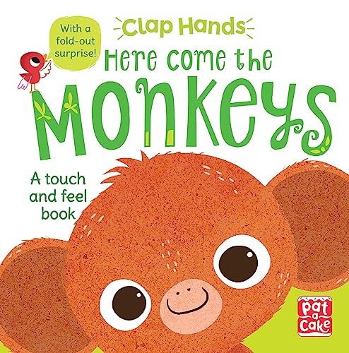 Beispielbild fr Here Come the Monkeys: A touch-and-feel board book with a fold-out surprise (Clap Hands) zum Verkauf von AwesomeBooks