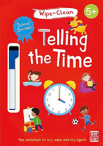 Imagen de archivo de School Success: Telling the Time: Wipe-clean book with pen a la venta por HPB-Red