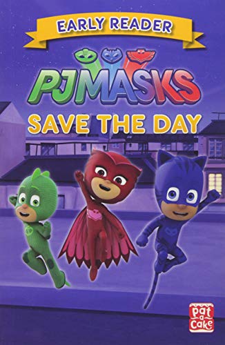 Stock image for Save the Day: Get ready to read with the PJ Masks! for sale by MusicMagpie