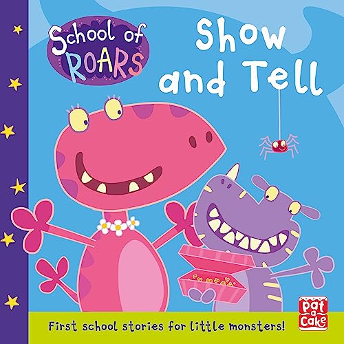 Stock image for School of Roars: Show and Tell for sale by Bookoutlet1