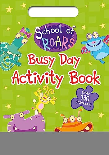Stock image for School of Roars: Busy Day Activity Book for sale by Blackwell's