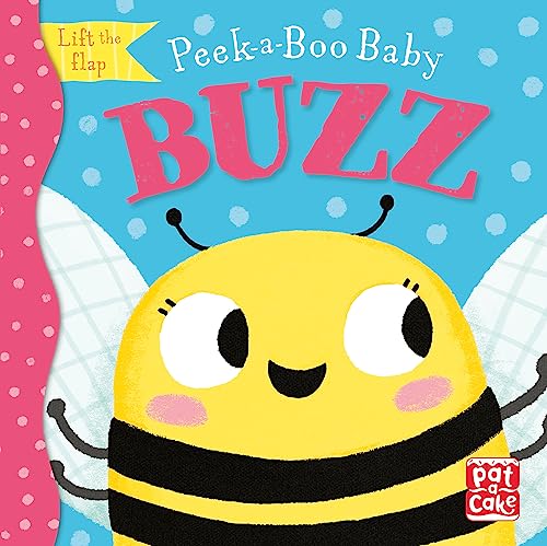 9781526382849: Buzz: Lift the flap board book (Peek-a-Boo Baby)