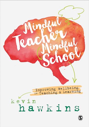 Beispielbild fr Mindful Teacher, Mindful School zum Verkauf von Blackwell's