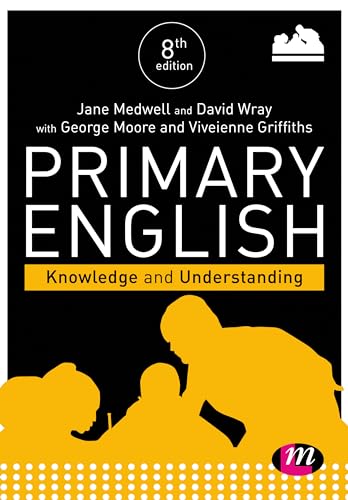Imagen de archivo de Primary English: Knowledge and Understanding (Achieving QTS Series) a la venta por AwesomeBooks