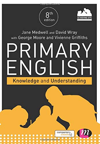 9781526402981: Primary English: Knowledge and Understanding