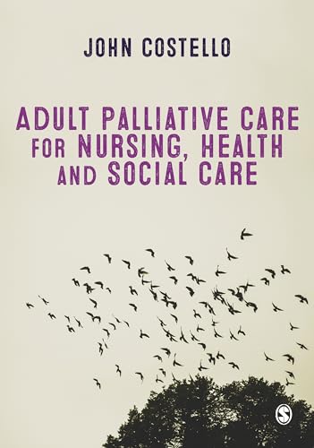 Stock image for Adult Palliative Care for Nursing, Health and Social Care for sale by Chiron Media