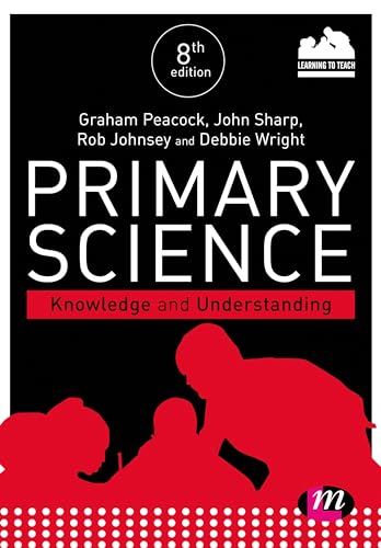 Stock image for Primary Science: Knowledge and Understanding (Achieving QTS Series) for sale by SecondSale