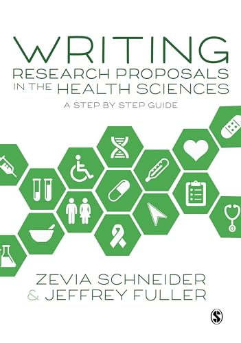 Stock image for Writing Research Proposals in the Health Sciences: A Step-by-step Guide for sale by Blackwell's