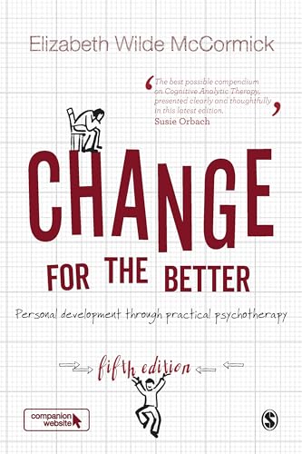 Stock image for Change for the Better: Personal Development Through Practical Psychotherapy for sale by ThriftBooks-Dallas