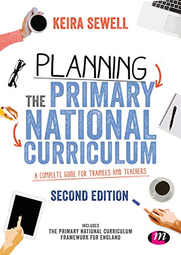 Beispielbild fr Sewell, K: Planning the Primary National Curriculum: A complete guide for trainees and teachers (Ready to Teach) zum Verkauf von Buchpark