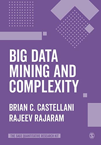 Beispielbild fr Big Data Mining and Complexity (The SAGE Quantitative Research Kit) zum Verkauf von WorldofBooks