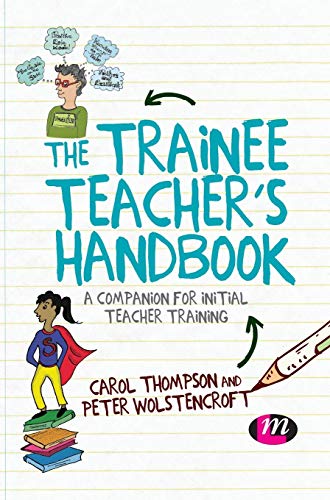 Beispielbild fr The Trainee Teacher`s Handbook: A Companion for Initial Teacher Training zum Verkauf von Buchpark