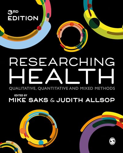 Imagen de archivo de Researching Health : Qualitative, Quantitative and Mixed Methods a la venta por Better World Books Ltd