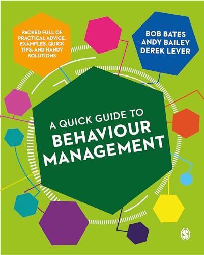 Beispielbild fr A Quick Guide to Behaviour Management zum Verkauf von Blackwell's