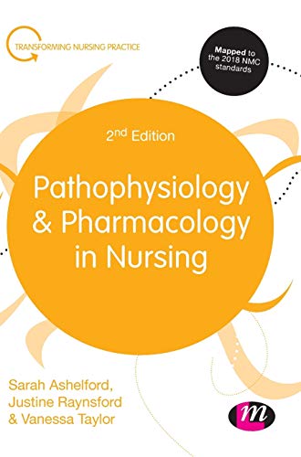 9781526432100: Pathophysiology and Pharmacology in Nursing (Transforming Nursing Practice Series)