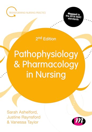 Stock image for Pathophysiology &amp; Pharmacology in Nursing for sale by Blackwell's