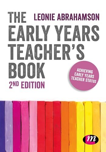 Stock image for The Early Years Teacher's Book : Achieving Early Years Teacher Status for sale by Better World Books: West