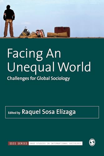 Beispielbild fr Facing an Unequal World : Challenges for Global Sociology zum Verkauf von Better World Books